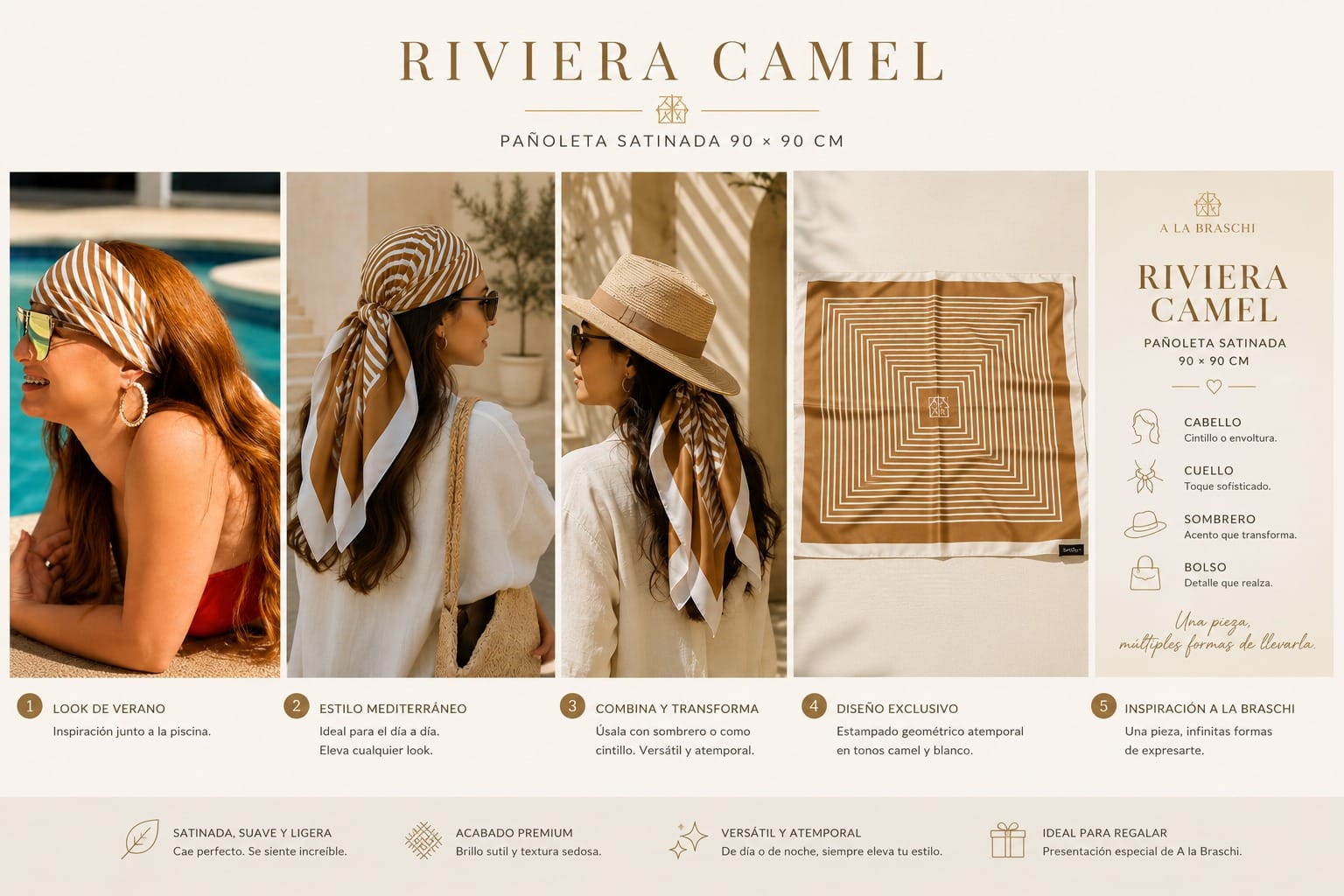 Guía de estilo de la pañoleta satinada Riviera Camel de 90 × 90 cm mostrando diferentes formas de uso en cabello, sombrero y looks de inspiración mediterránea.